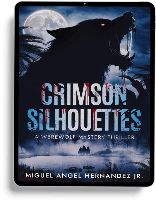 Crimson Silhouettes eBook cover – werewolf mystery thriller by Miguel Angel Hernandez Jr.